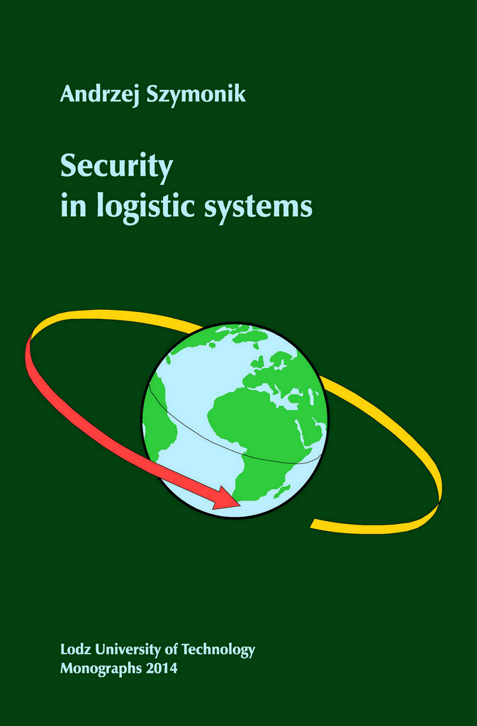 ZESTAW: International logistics (2014) oraz Security in logistic systems (2014)